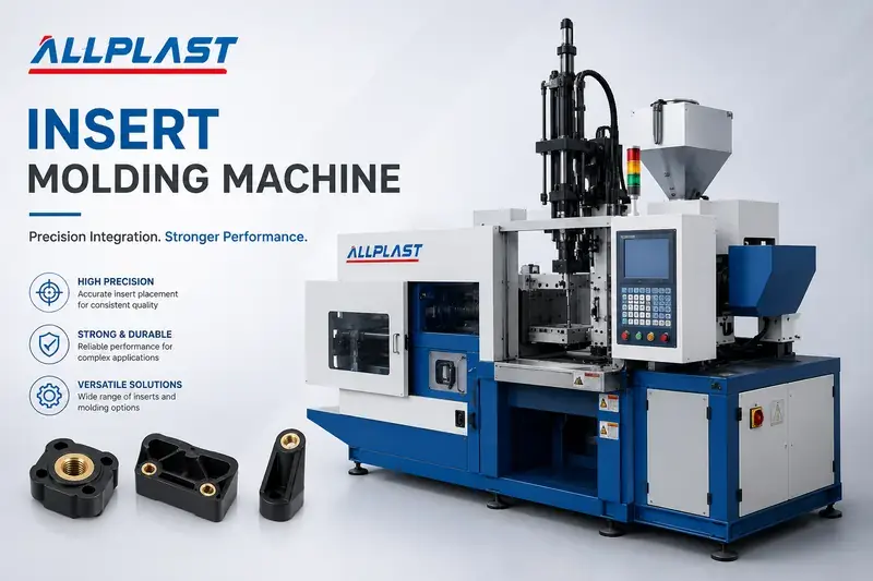 Insert Molding Machines: Enhancing Precision, Durability, and Manufacturing Efficiency